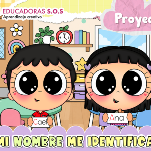 proyecto mi nombre me identifica educadorassos